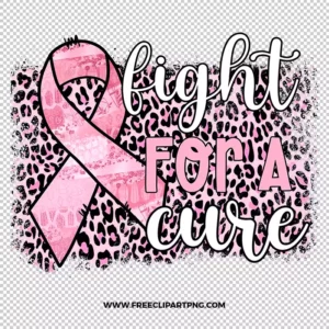 Breast Cancer Cure Free PNG & Clipart Download, Breast Cancer sublimation png, breast cancer png, awareness png, breast cancer ribbon png, breast cancer leopard png, hope png, cure png