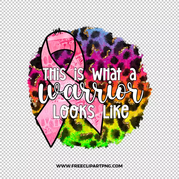 Breast Cancer Warrior Free PNG & Clipart Download, Breast Cancer sublimation png, breast cancer png, awareness png, breast cancer ribbon png, breast cancer leopard png, hope png, cure png