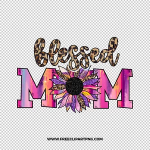 Blessed Mom Free PNG & Clipart Download, mother sublimation png, mother png, mama png, new mom png, sublimation png