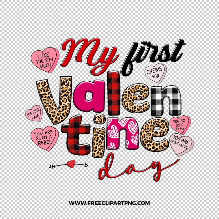 My 1st Valentines day Free PNG & Clipart Download, valentines day sublimation png, love png, love you png, valentine png, sublimation png