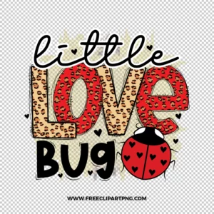 Little Love Bug Free PNG & Clipart Download, valentines day sublimation png, love png, love you png, valentine png