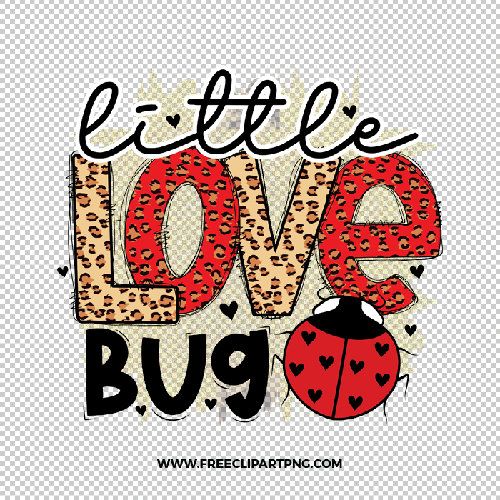 Little Love Bug Free PNG & Clipart Download, valentines day sublimation png, love png, love you png, valentine png